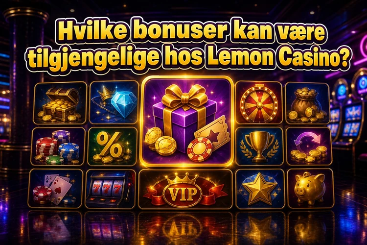 Hvilke bonuser kan være tilgjengelige hos Lemon Casino?