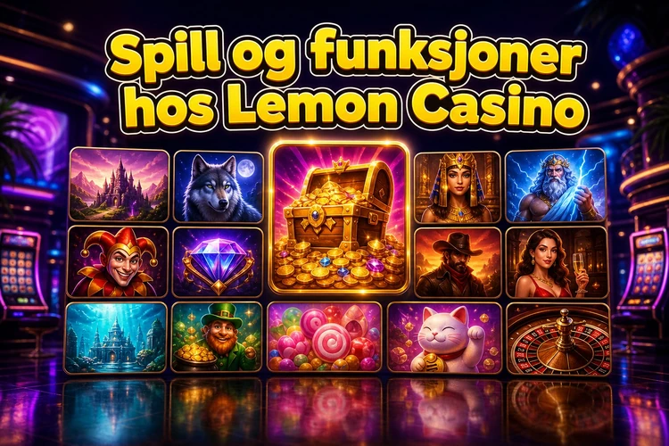 Spill og funksjoner hos Lemon Casino